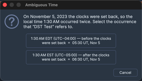 The Ambiguous Time dialog, which states that the time occurred twice and offers three choices.
