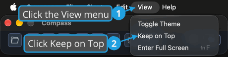 The View menu open from the menu bar, with numbered callouts on View and on the Keep on Top check item, which keeps the main window above other windows.