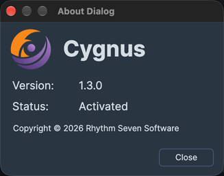 The About Dialog shows the Cygnus icon and name, the Version and license Status fields, the copyright notice and the Close button.
