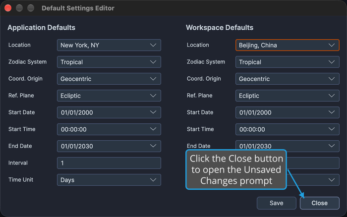 The Default Settings Editor has an unsaved change to its Workspace Defaults, so the Save button is available beside the Close button.