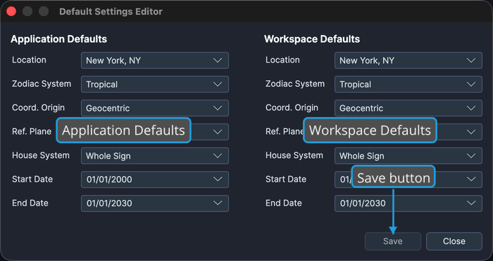 The Default Settings Editor showing two columns of defaults side by side.